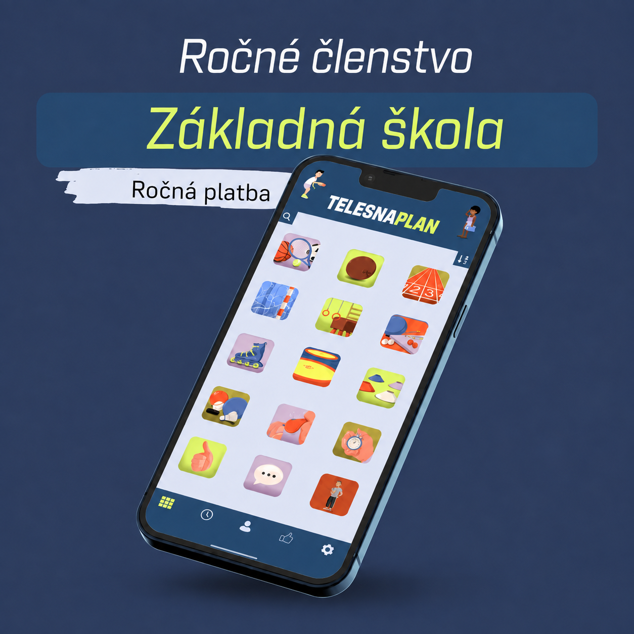 Ročné členstvo pre základnú školu